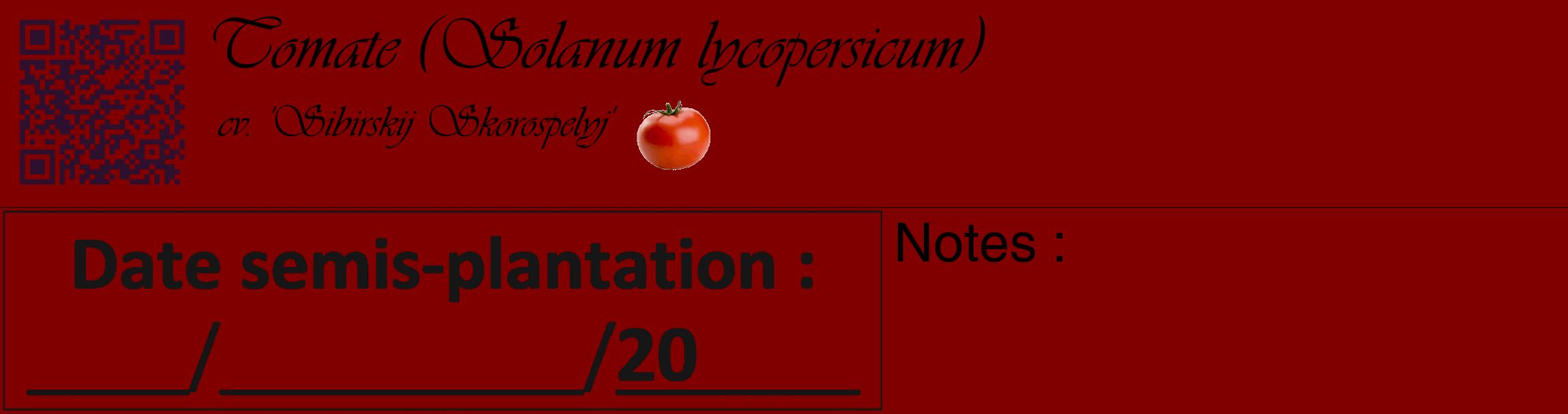 Étiquette de : Solanum lycopersicum cv. 'Sibirskij Skorospelyj' - format c - style noire29basique_basique_basiqueviv avec qrcode et comestibilité simplifiée
