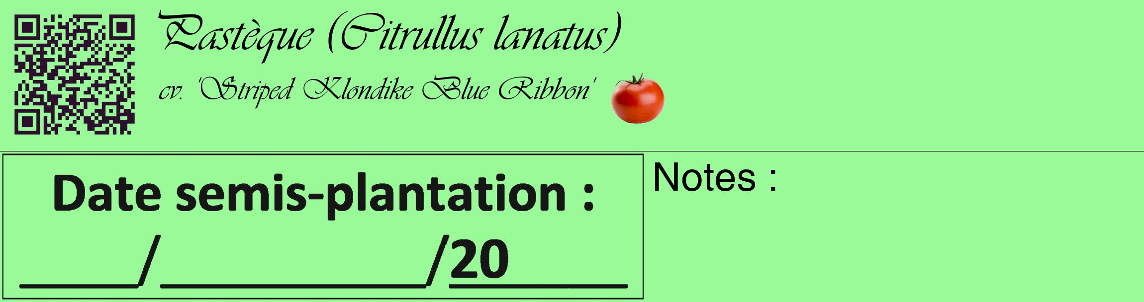 Étiquette de : Citrullus lanatus cv. 'Striped Klondike Blue Ribbon' - format c - style noire14_basique_basiqueviv avec qrcode et comestibilité simplifiée