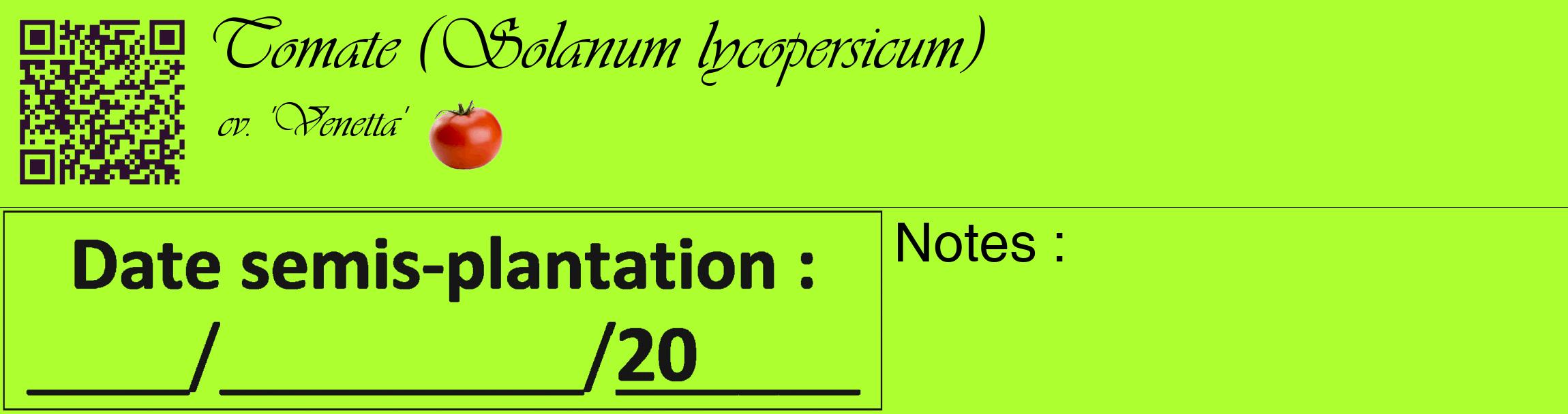 Étiquette de : Solanum lycopersicum cv. 'Venetta' - format c - style noire17_basique_basiqueviv avec qrcode et comestibilité simplifiée