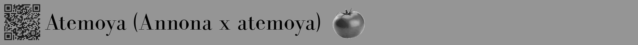Étiquette de : Annona x atemoya - format a - style noire16bod avec qrcode et comestibilité simplifiée
