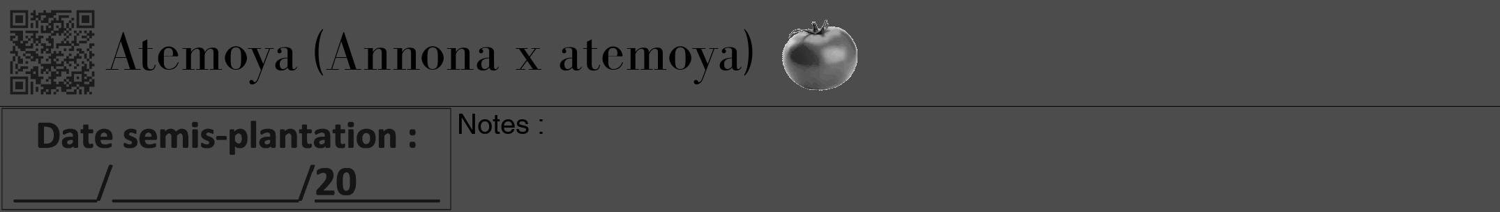 Étiquette de : Annona x atemoya - format a - style noire27bod avec qrcode et comestibilité simplifiée