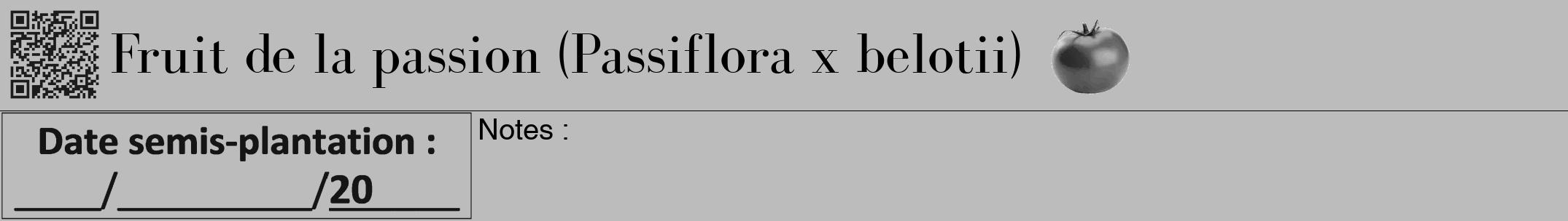 Étiquette de : Passiflora x belotii - format a - style noire1bod avec qrcode et comestibilité simplifiée
