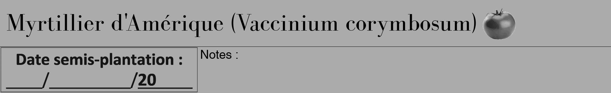 Étiquette de : Vaccinium corymbosum - format a - style noire37bod avec comestibilité simplifiée