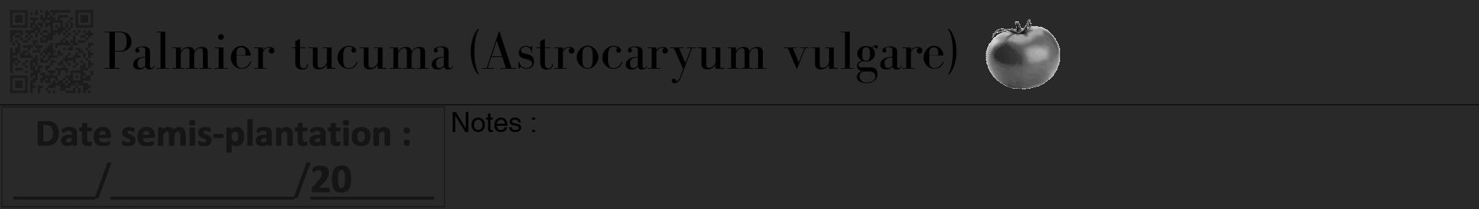 Étiquette de : Astrocaryum vulgare - format a - style noire34bod avec qrcode et comestibilité simplifiée