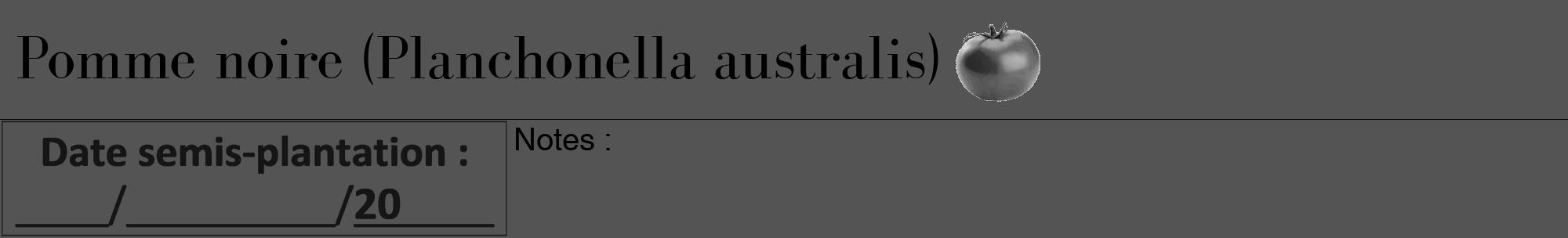 Étiquette de : Planchonella australis - format a - style noire30bod avec comestibilité simplifiée