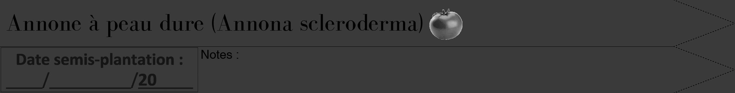 Étiquette de : Annona scleroderma - format b - style noire8bod avec comestibilité simplifiée