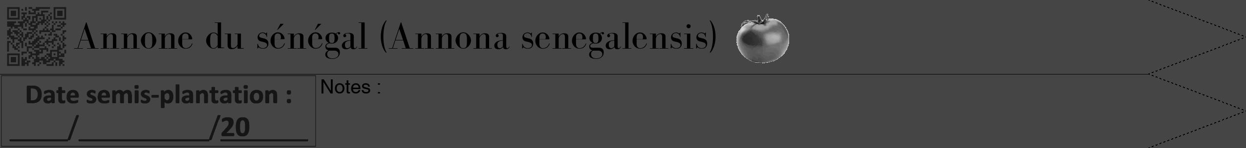 Étiquette de : Annona senegalensis - format b - style noire58bod avec qrcode et comestibilité simplifiée