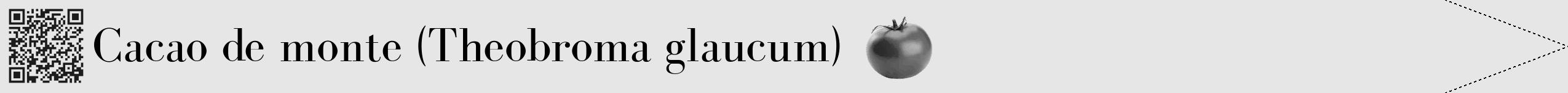 Étiquette de : Theobroma glaucum - format b - style noire18bod avec qrcode et comestibilité simplifiée