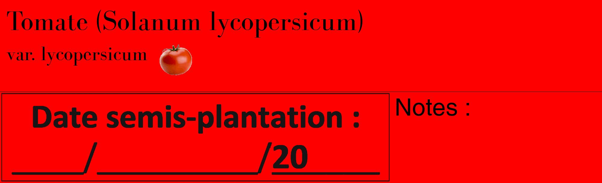 Étiquette de : Solanum lycopersicum var. lycopersicum - format c - style noire27_basique_basiquebod avec comestibilité simplifiée