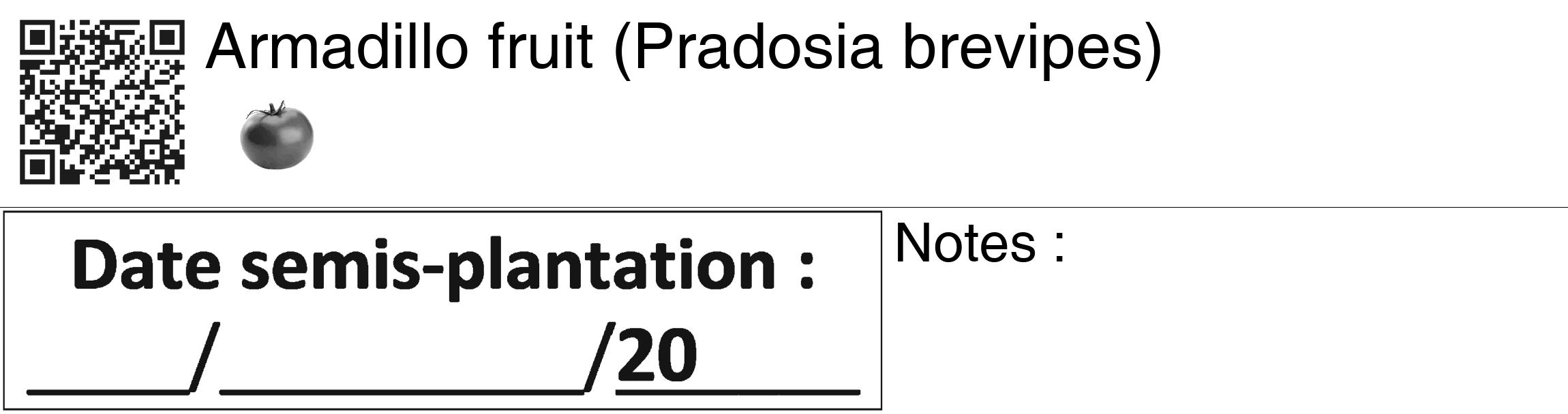 Étiquette de : Pradosia brevipes - format c - style noire60_basiquegrrvhel avec qrcode et comestibilité simplifiée