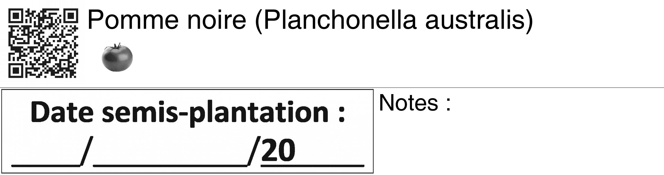 Étiquette de : Planchonella australis - format c - style noire60_basiquegrrvhel avec qrcode et comestibilité simplifiée