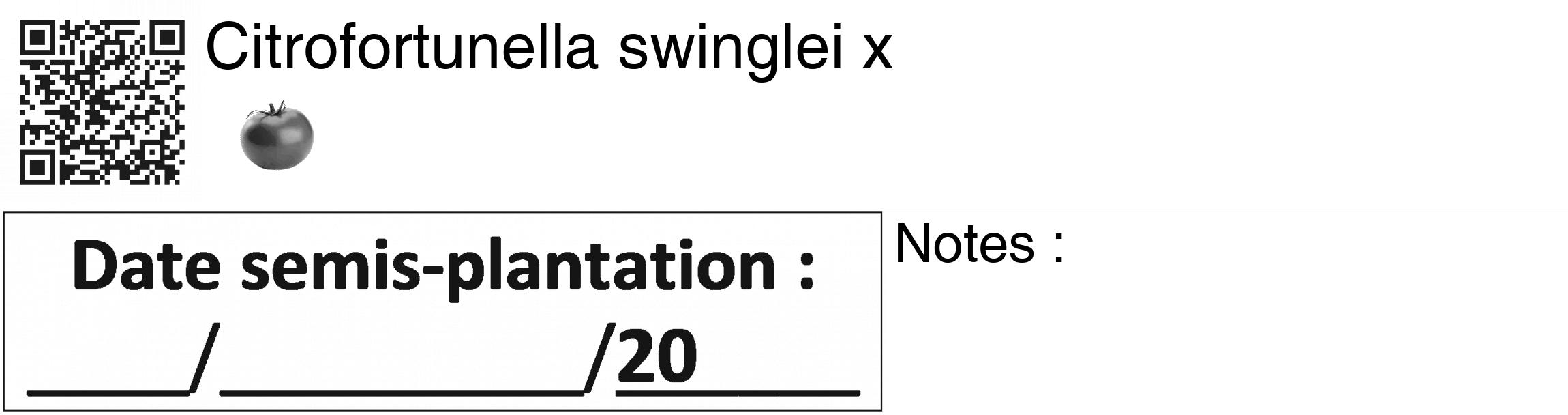 Étiquette de : Citrofortunella swinglei x - format c - style noire60_basiquegrrvhel avec qrcode et comestibilité simplifiée