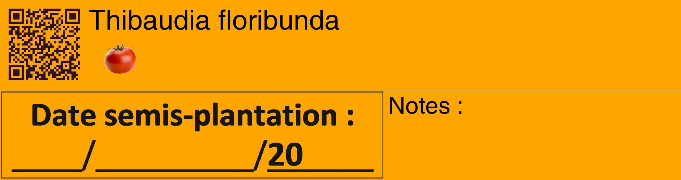 Étiquette de : Thibaudia floribunda - format c - style noire22_basique_basiquehel avec qrcode et comestibilité simplifiée