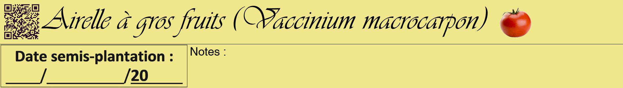 Étiquette de : Vaccinium macrocarpon - format a - style noire20viv avec qrcode et comestibilité simplifiée
