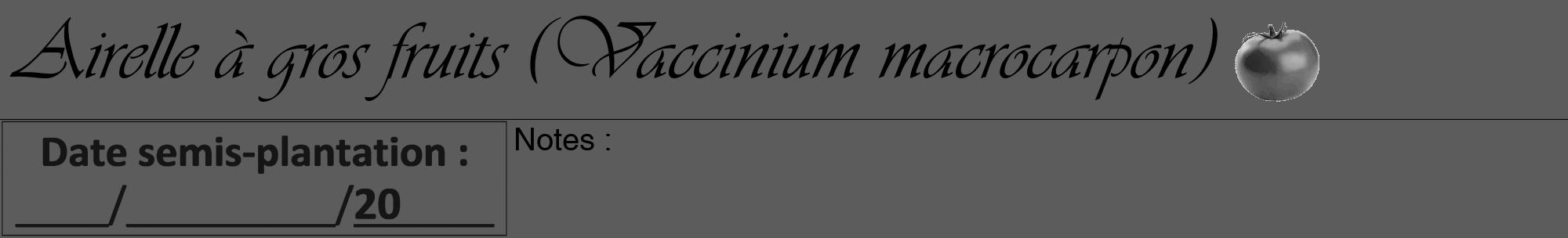 Étiquette de : Vaccinium macrocarpon - format a - style noire49viv avec comestibilité simplifiée