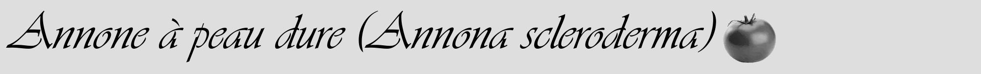 Étiquette de : Annona scleroderma - format a - style noire20viv avec comestibilité simplifiée