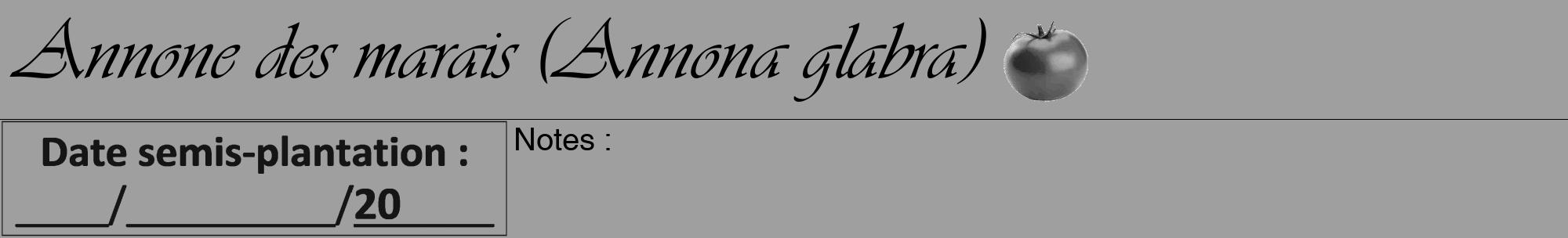 Étiquette de : Annona glabra - format a - style noire24viv avec comestibilité simplifiée
