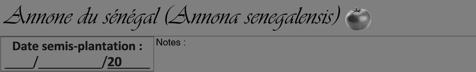 Étiquette de : Annona senegalensis - format a - style noire57viv avec comestibilité simplifiée