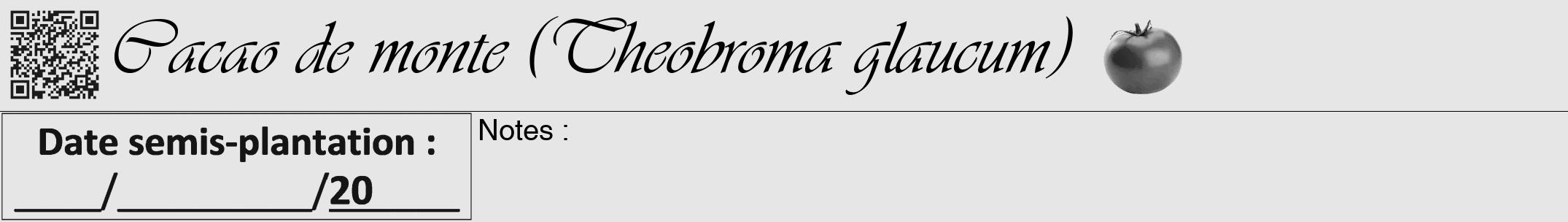 Étiquette de : Theobroma glaucum - format a - style noire18viv avec qrcode et comestibilité simplifiée