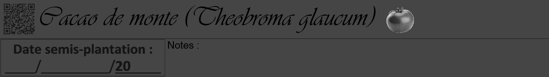 Étiquette de : Theobroma glaucum - format a - style noire58viv avec qrcode et comestibilité simplifiée