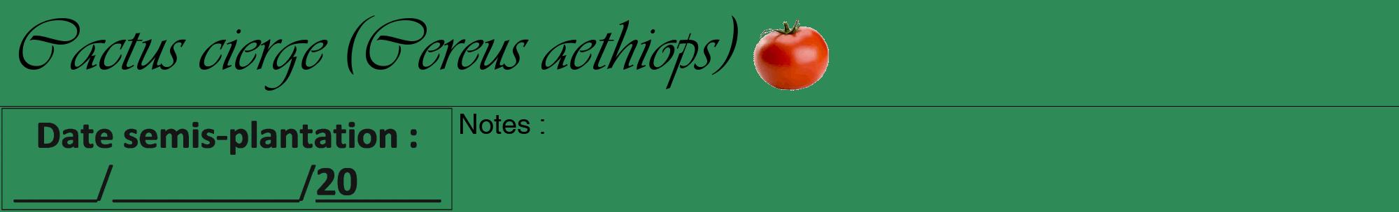 Étiquette de : Cereus aethiops - format a - style noire11viv avec comestibilité simplifiée