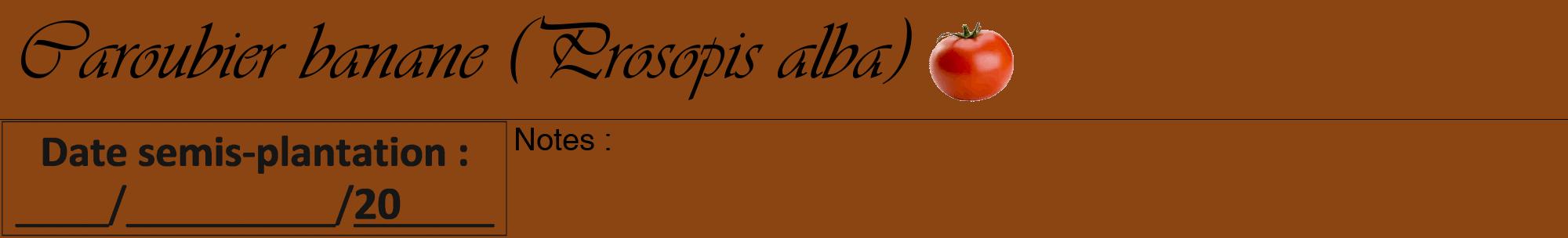 Étiquette de : Prosopis alba - format a - style noire30viv avec comestibilité simplifiée