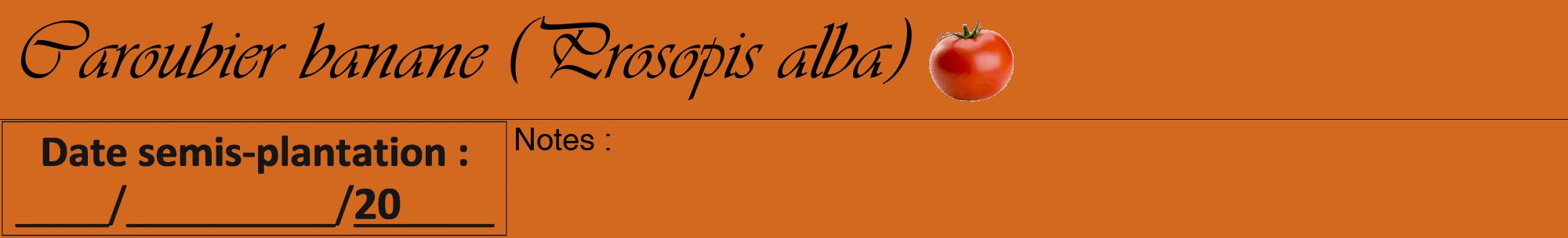 Étiquette de : Prosopis alba - format a - style noire31viv avec comestibilité simplifiée