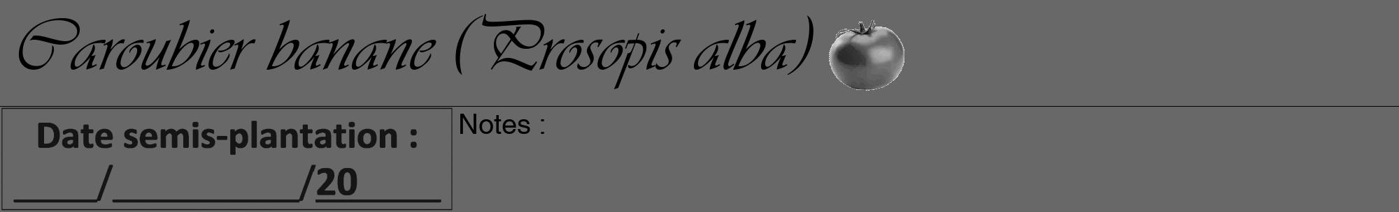 Étiquette de : Prosopis alba - format a - style noire6viv avec comestibilité simplifiée