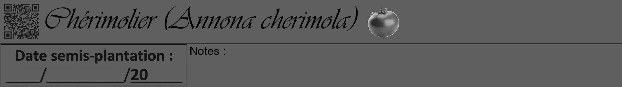 Étiquette de : Annona cherimola - format a - style noire10simpleviv avec qrcode et comestibilité simplifiée