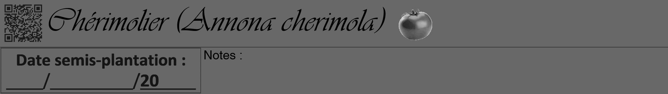 Étiquette de : Annona cherimola - format a - style noire43viv avec qrcode et comestibilité simplifiée