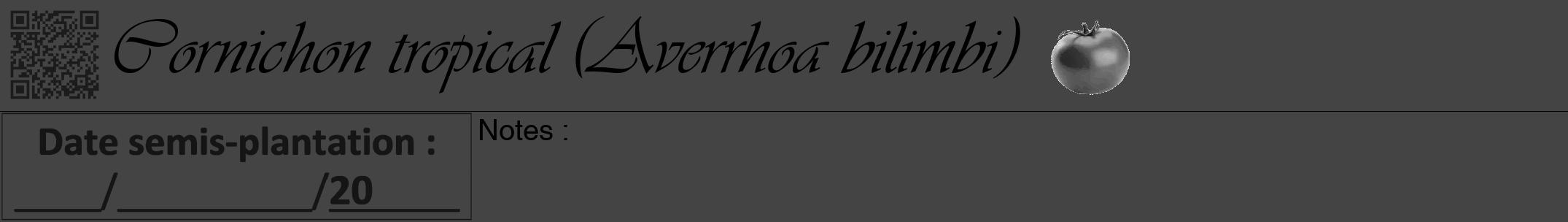 Étiquette de : Averrhoa bilimbi - format a - style noire48viv avec qrcode et comestibilité simplifiée