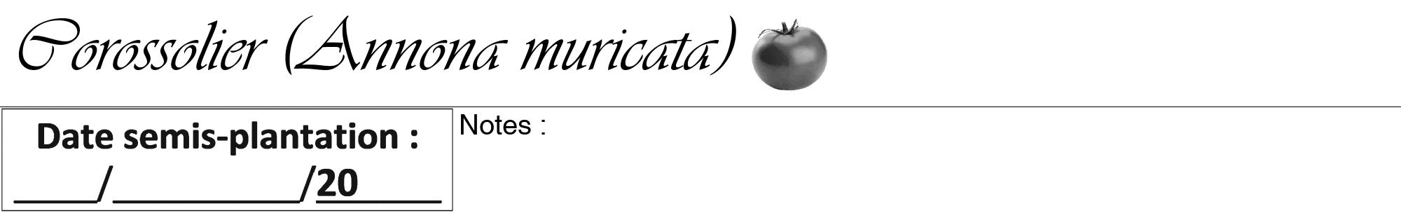 Étiquette de : Annona muricata - format a - style noire60viv avec comestibilité simplifiée