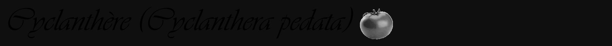 Étiquette de : Cyclanthera pedata - format a - style noire7viv avec comestibilité simplifiée