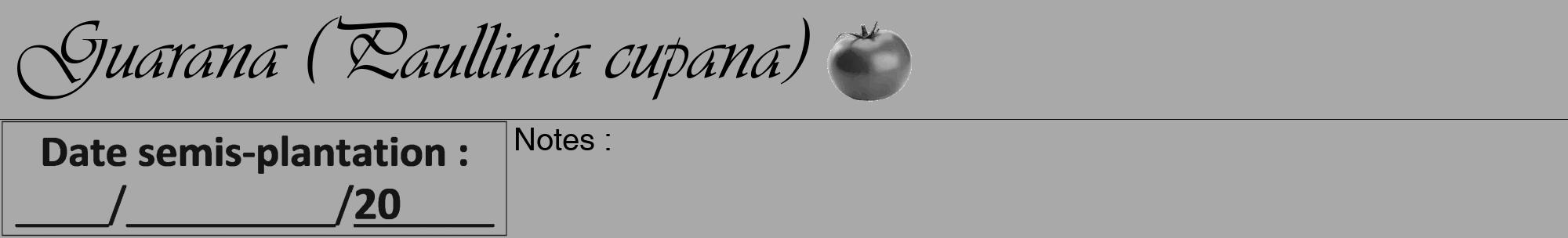 Étiquette de : Paullinia cupana - format a - style noire13viv avec comestibilité simplifiée