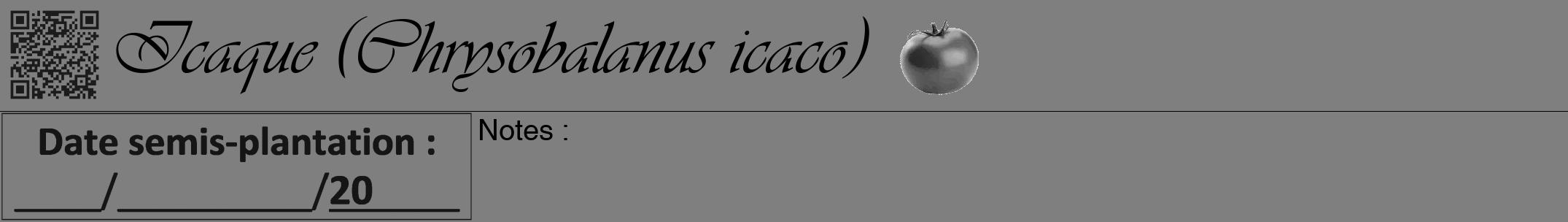 Étiquette de : Chrysobalanus icaco - format a - style noire57viv avec qrcode et comestibilité simplifiée