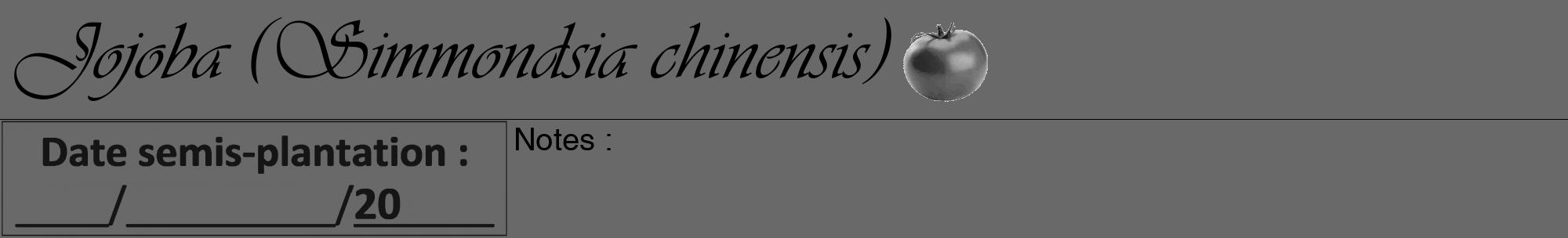 Étiquette de : Simmondsia chinensis - format a - style noire51viv avec comestibilité simplifiée