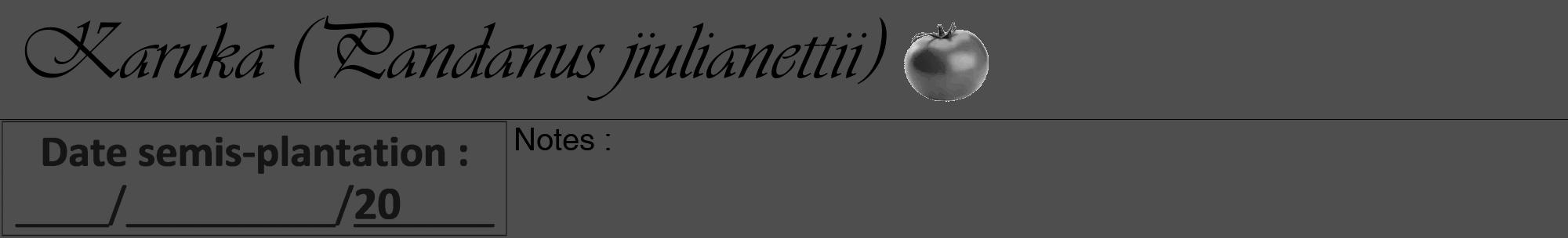 Étiquette de : Pandanus jiulianettii - format a - style noire33viv avec comestibilité simplifiée