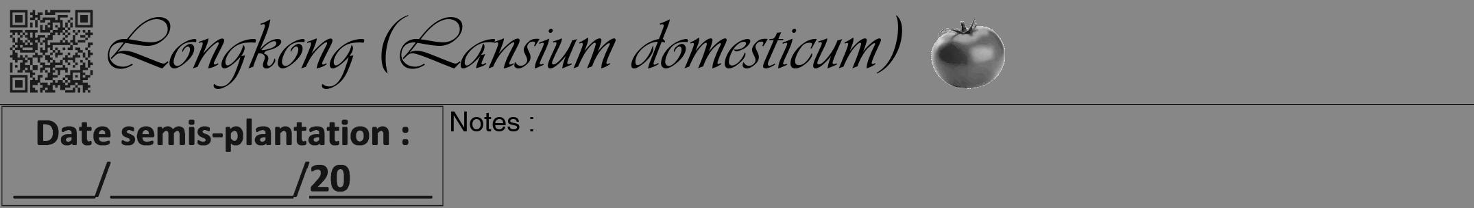 Étiquette de : Lansium domesticum - format a - style noire12viv avec qrcode et comestibilité simplifiée