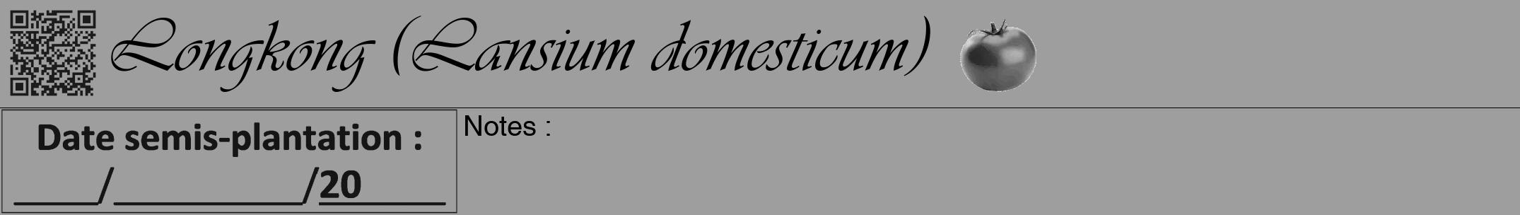 Étiquette de : Lansium domesticum - format a - style noire42viv avec qrcode et comestibilité simplifiée