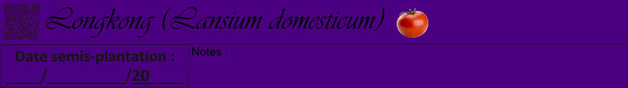 Étiquette de : Lansium domesticum - format a - style noire47viv avec qrcode et comestibilité simplifiée