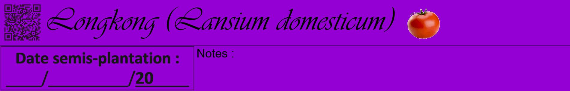 Étiquette de : Lansium domesticum - format a - style noire48basiqueviv avec qrcode et comestibilité simplifiée