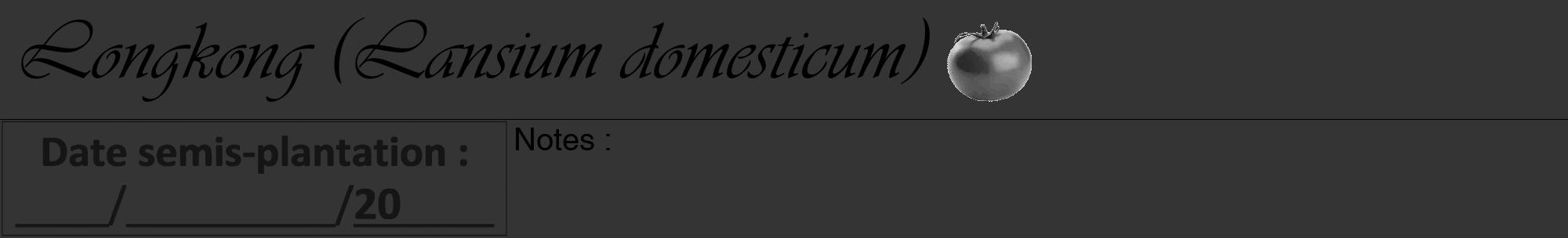 Étiquette de : Lansium domesticum - format a - style noire46viv avec comestibilité simplifiée