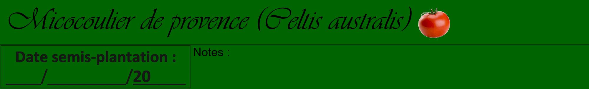 Étiquette de : Celtis australis - format a - style noire8viv avec comestibilité simplifiée