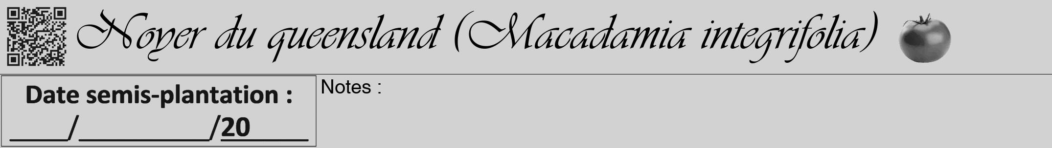 Étiquette de : Macadamia integrifolia - format a - style noire14simpleviv avec qrcode et comestibilité simplifiée