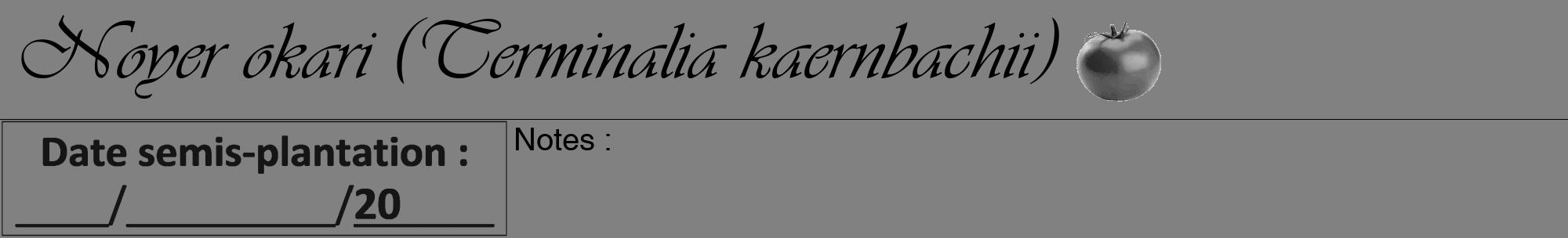 Étiquette de : Terminalia kaernbachii - format a - style noire50viv avec comestibilité simplifiée
