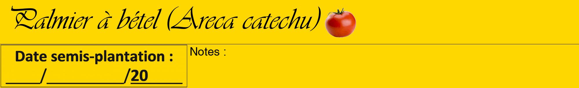 Étiquette de : Areca catechu - format a - style noire21viv avec comestibilité simplifiée