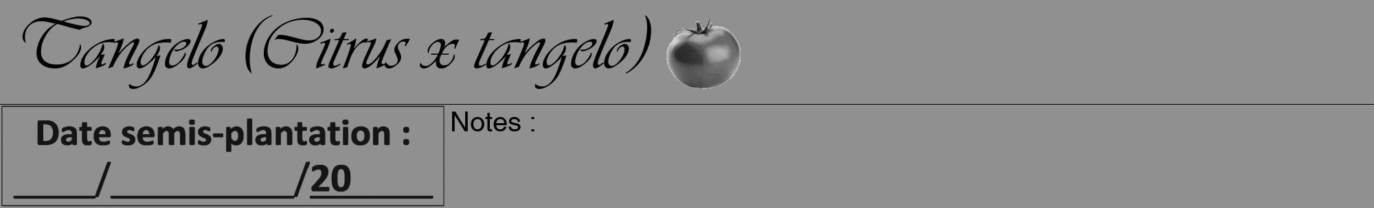 Étiquette de : Citrus x tangelo - format a - style noire4viv avec comestibilité simplifiée