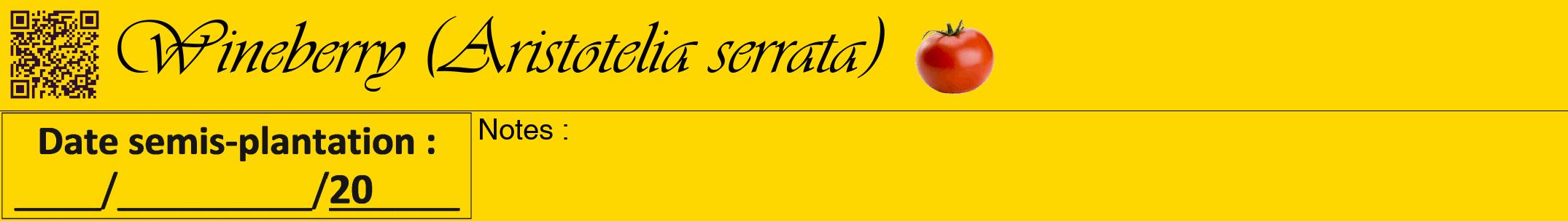 Étiquette de : Aristotelia serrata - format a - style noire21viv avec qrcode et comestibilité simplifiée