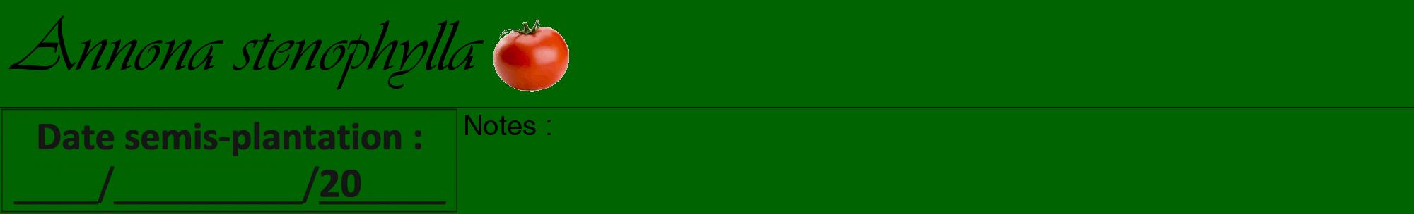 Étiquette de : Annona stenophylla - format a - style noire8viv avec comestibilité simplifiée
