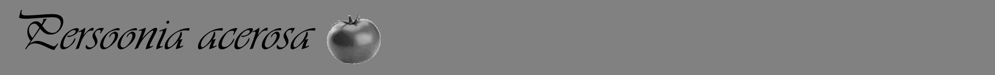 Étiquette de : Persoonia acerosa - format a - style noire50viv avec comestibilité simplifiée